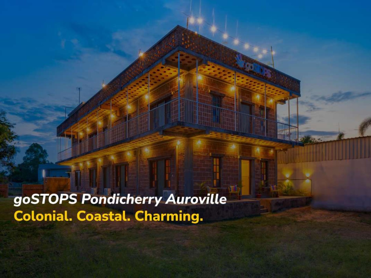 goSTOPS Pondicherry Near Auroville in Pondicherry